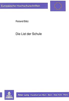 Die List der Schule