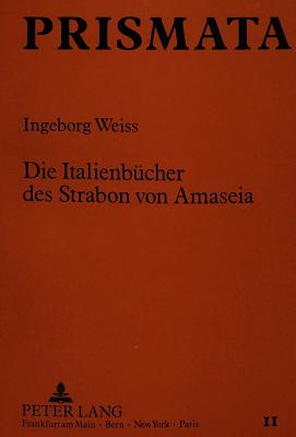 Die Italienbuecher des Strabon von Amaseia