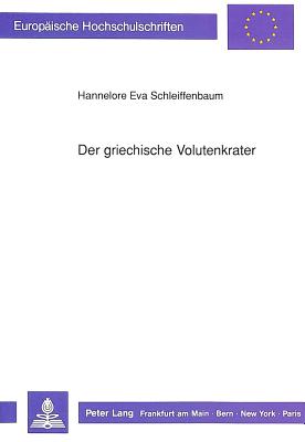 Der griechische Volutenkrater