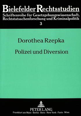 Polizei und Diversion