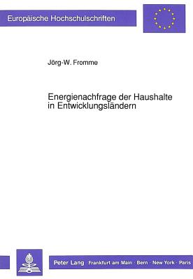 Energienachfrage der Haushalte in Entwicklungslaendern