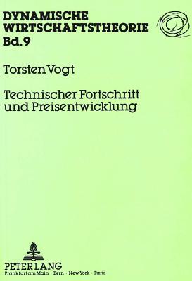 Technischer Fortschritt und Preisentwicklung