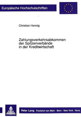 Zahlungsverkehrsabkommen der Spitzenverbaende in der Kreditwirtschaft