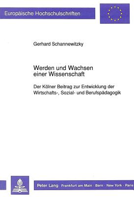 Werden und Wachsen einer Wissenschaft