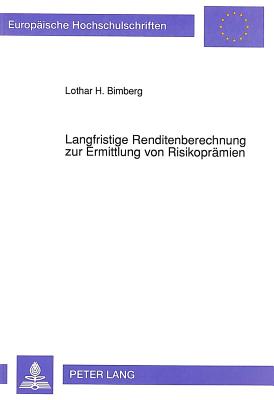 Langfristige Renditenberechnung zur Ermittlung von Risikopraemien