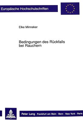 Bedingungen des Rueckfalls bei Rauchern