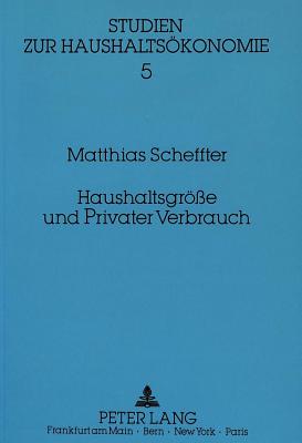 Haushaltsgroee und Privater Verbrauch