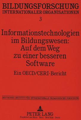 Informationstechnologien im Bildungswesen: Auf dem Weg zu einer besseren Software