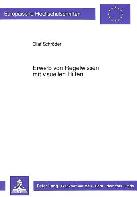 Erwerb von Regelwissen mit visuellen Hilfen