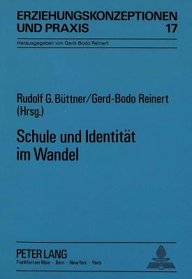 Schule und Identitaet im Wandel