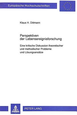 Klaus H. Dittmann: Perspektiven der Lebensereignisforschung