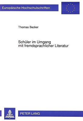 Schueler im Umgang mit fremdsprachlicher Literatur