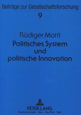 Politisches System und politische Innovation