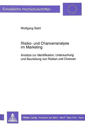 Risiko- und Chancenanalyse im Marketing