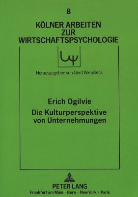 Die Kulturperspektive von Unternehmungen