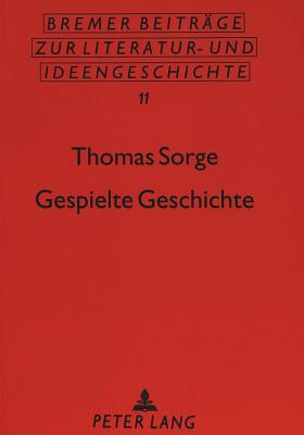 Gespielte Geschichte