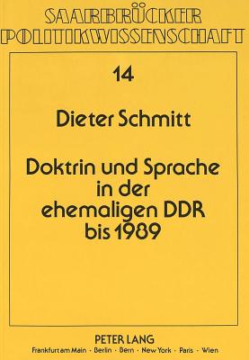 Doktrin und Sprache in der ehemaligen DDR bis 1989