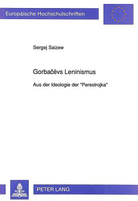 Gorbacevs Leninismus