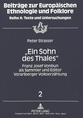 «Ein Sohn des Thales»