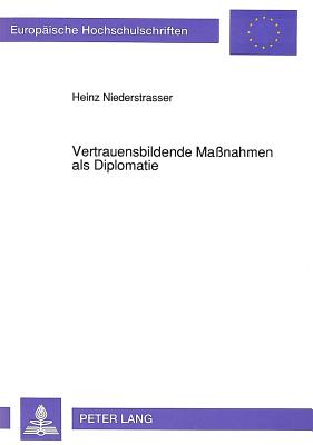 Vertrauensbildende Manahmen als Diplomatie