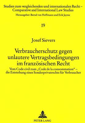 Verbraucherschutz gegen unlautere Vertragsbedingungen im franzoesischen Recht