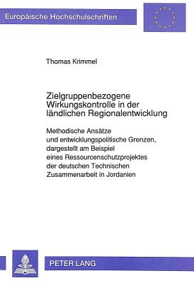 Zielgruppenbezogene Wirkungskontrolle in der laendlichen Regionalentwicklung