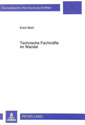 Technische Fachkraefte im Wandel