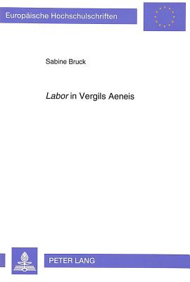 «Labor» in Vergils Aeneis