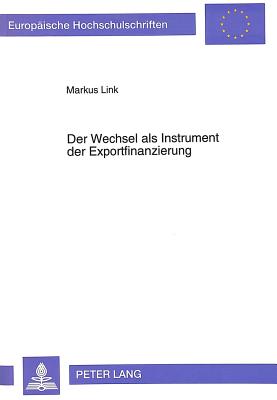 Der Wechsel als Instrument der Exportfinanzierung