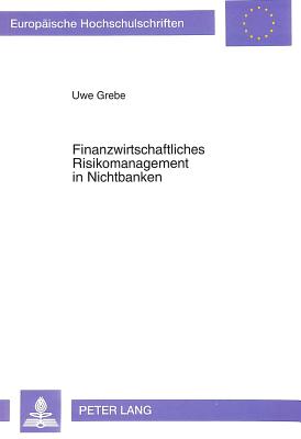 Finanzwirtschaftliches Risikomanagement in Nichtbanken