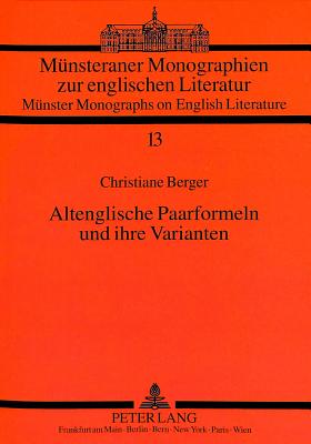 Altenglische Paarformeln und ihre Varianten