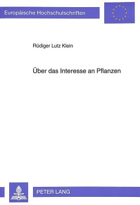 Ueber das Interesse an Pflanzen