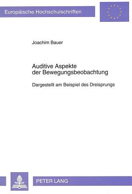 Auditive Aspekte der Bewegungsbeobachtung