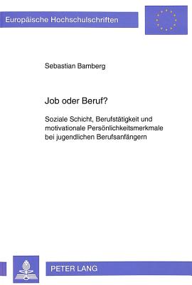 Job Oder Beruf?