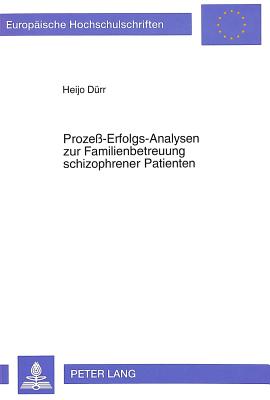 Proze-Erfolgs-Analysen zur Familienbetreuung schizophrener Patienten