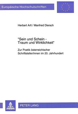 «Sein und Schein - Traum und Wirklichkeit»