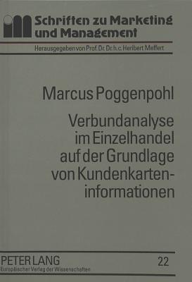 Verbundanalyse im Einzelhandel auf der Grundlage von Kundenkarteninformationen