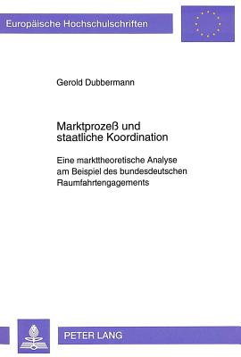 Marktproze und staatliche Koordination