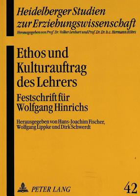 Ethos und Kulturauftrag des Lehrers