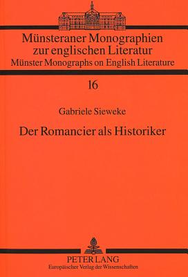 Der Romancier als Historiker