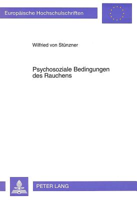 Psychosoziale Bedingungen des Rauchens