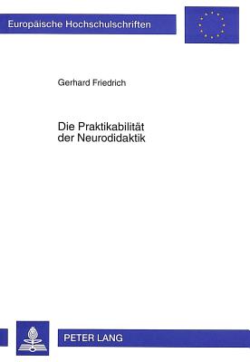 Die Praktikabilitaet der Neurodidaktik