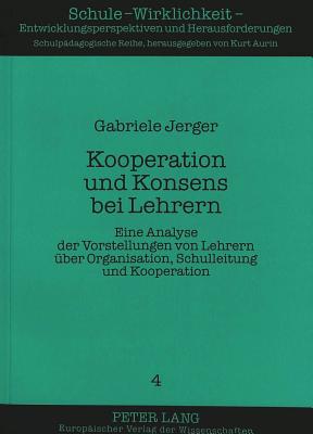 Kooperation Und Konsens Bei Lehrern