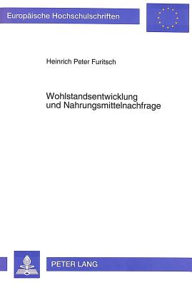 Wohlstandsentwicklung und Nahrungsmittelnachfrage