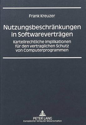 Nutzungsbeschraenkungen in Softwarevertraegen