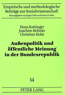 Auenpolitik und oeffentliche Meinung in der Bundesrepublik