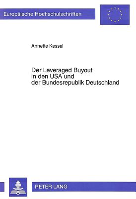 Der Leveraged Buyout in den USA und der Bundesrepublik Deutschland