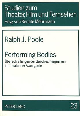 Performing Bodies