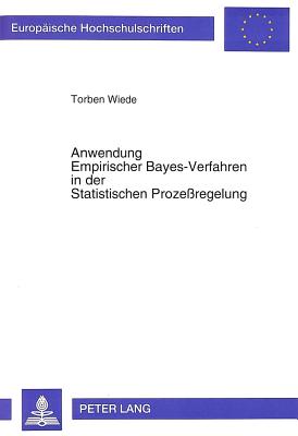 Anwendung Empirischer Bayes-Verfahren in der Statistischen Prozeregelung