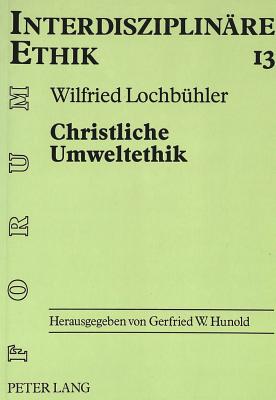 Christliche Umweltethik